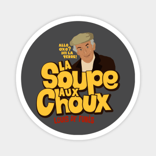 La Soupe aux Choux : louis de funes Magnet